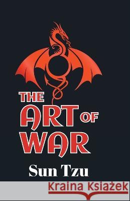 The art of war Sun Tzu   9789355845092 True Sign Publishing House