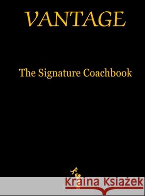 Vantage: The Signature Coachbook Akhil Sampath Mallika T 9789355920621 Parenting Absolute