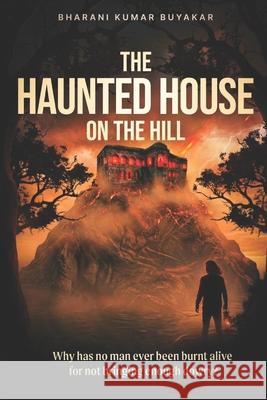 The Haunted House On The Hill Bharani Kumar Buyakar 9789355928740
