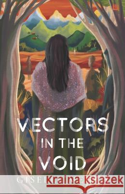 Vectors in the Void Giselle Mehta 9789356109391