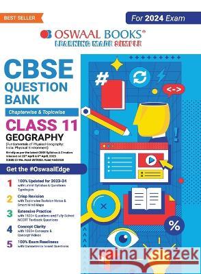 Oswaal CBSE Class 11 Geography Question Bank (2024 Exam) Oswaal Editorial Board   9789356349414 Oswaal Books and Learning Pvt Ltd