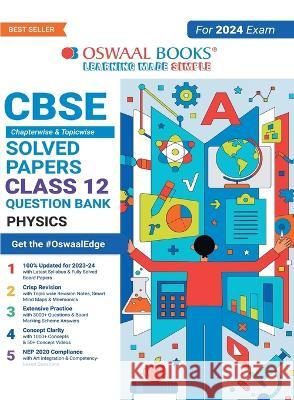 Oswaal CBSE Chapterwise & Topicwise Question Bank Class 12 Physics Book (For 2023-24 Exam) Oswaal Editorial Board   9789356349469 Oswaal Books and Learning Pvt Ltd