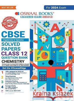 Oswaal CBSE Class 12 Chemistry Question Bank 2023-24 Book Oswaal Editorial Board   9789356349476 Oswaal Books and Learning Pvt Ltd