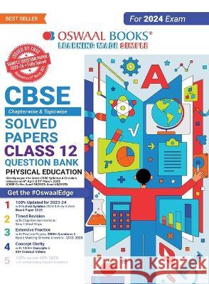 Oswaal CBSE Class 12 Physical Education Question Bank 2023-24 Book Oswaal Editorial Board   9789356349650 Oswaal Books and Learning Pvt Ltd