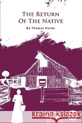 The Return Of The Native Thomas Hardy 9789356562929 Double 9 Booksllp