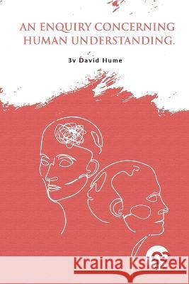 An Enquiry Concerning Human Understanding David Hume   9789356567467 Double 9 Booksllp