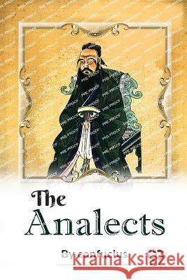 The Analects Confucius 9789356568679