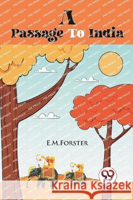 A Passage to India E. M. Forster 9789356568877 Double 9 Booksllp