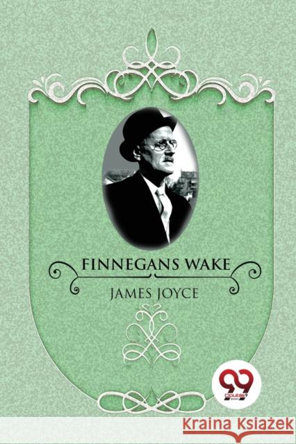 Finnegans Wake James Joyce 9789356569195 Double 9 Booksllp