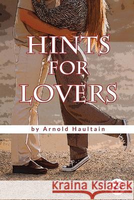 Hints for Lovers Arnold Haultain 9789356569201 Double 9 Booksllp