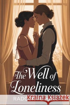 The Well of Loneliness Radclyffe Hall   9789356611627 Grapevine India