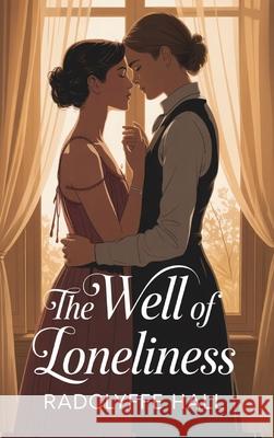 The Well of Loneliness Radclyffe Hall 9789356611634 Grapevine India