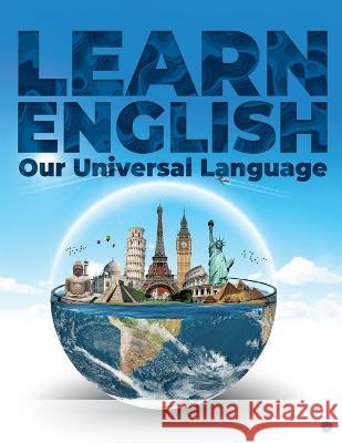 LEARN ENGLISH our universal language Rashmeen Majahar Mulla 9789356684751 Bluerose Publishers Pvt. Ltd.