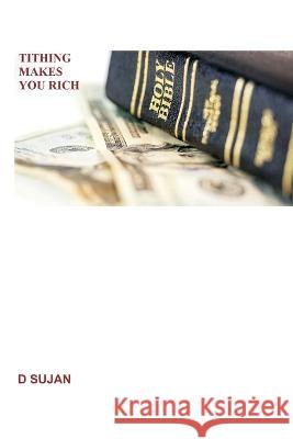 Tithing Makes You Rich D Sujan 9789356754492 Writat