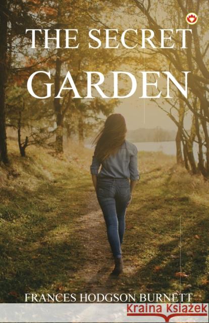 The Secret Garden Frances Hodgson Burnett 9789356842748