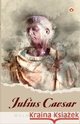 Julius Caesar William Shakespeare 9789356843103