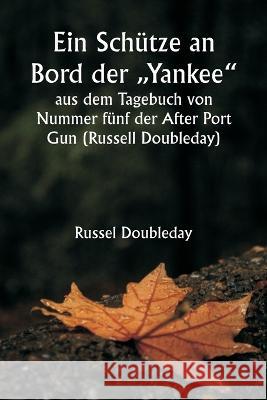 Ein Schutze an Bord der 