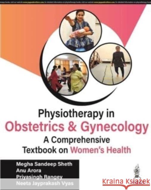 Physiotherapy in Obstetrics and Gynaecology Neeta Jayprakash Vyas 9789356961494