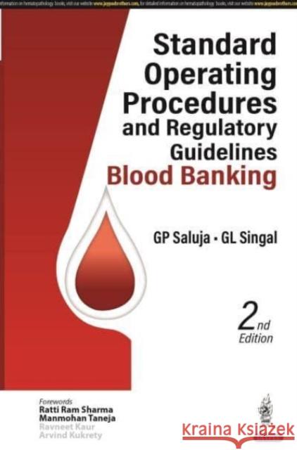 Standard Operating Procedures and Regulatory Guidelines GP Singal 9789356961883 Jaypee Brothers Medical Publishers Pvt Ltd