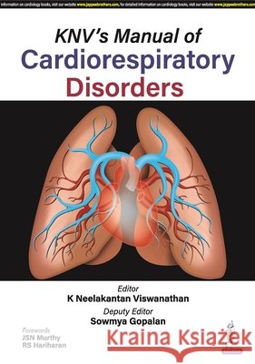 KNV's Manual of Cardiorespiratory Disorders Sowmya Gopalan 9789356961951
