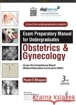 Exam Preparatory Manual for Undergraduates: Obstetrics & Gynecology Punit S Bhojani 9789356962293