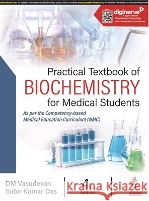 Practical Textbook of Biochemistry for Medical Students DM Vasudevan 9789356962903
