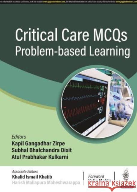 Critical Care MCQs: Problem-based Learning Atul Prabhakar Kulkarni 9789356963108 Jaypee Brothers Medical Publishers Pvt Ltd