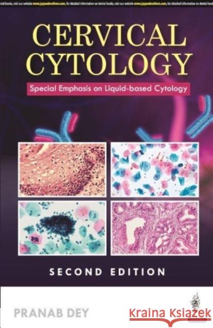 Cervical Cytology Pranab Dey 9789356963177 Jaypee Brothers Medical Publishers