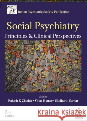 Social Psychiatry Siddharth Sarkar 9789356965416 Jaypee Brothers Medical Publishers