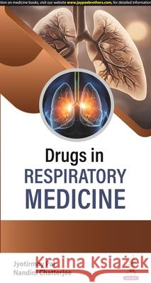 Drugs in Respiratory Medicine Nandini Chatterjee 9789356968653