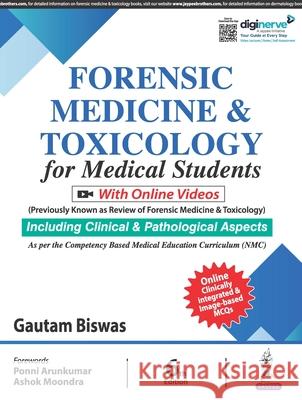 Forensic Medicine & Toxicology for Medical Students Gautam Biswas 9789356969629