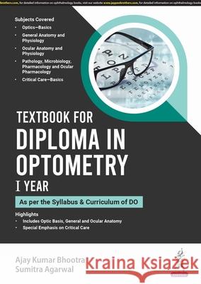 Textbook for Diploma in Optometry I Year Sumitra Agarwal 9789356969933