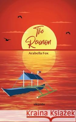 The Reunion Arabella Fox 9789356971967