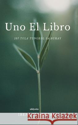 Uno El Libro Irene M. Austria 9789356978232 Isekai Labs Llp - Etail