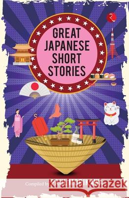 Great Japanese Short Stories Paul Morikawa 9789357027465 Rupa Publications India