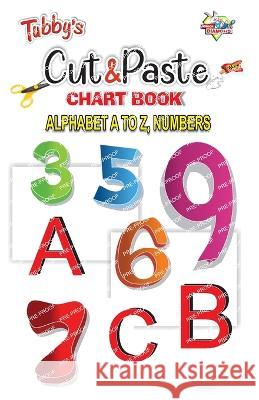 Cut & Paste Alphabet A to Z, Numbers Priyanka Verma   9789357180016 Diamond Magazine