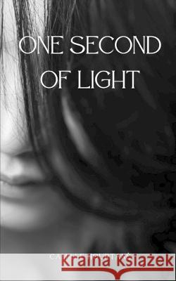 One Second of Light Camille Hourtane   9789357210218 Libresco Feeds Private Limited