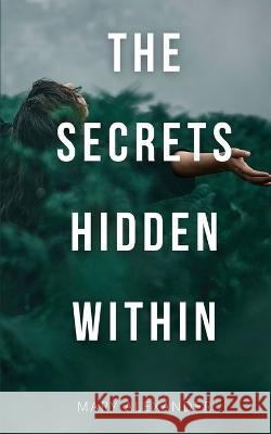 The Secrets Hidden Within Mary Alexander   9789357210591 Libresco Feeds Private Limited
