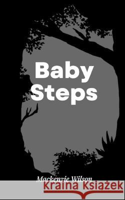 Baby Steps MacKenzie Wilson   9789357212625 Libresco Feeds Private Limited