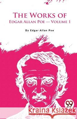 The Works Of Edgar Allan Poe Edgar Allan Poe   9789357270236 Double 9 Booksllp