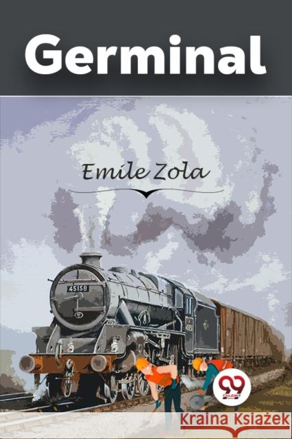 Germinal Emile Zola 9789357271127