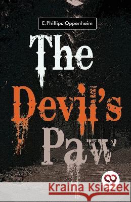 The Devil's Paw E Phillips Oppenheim   9789357272575 Double 9 Booksllp