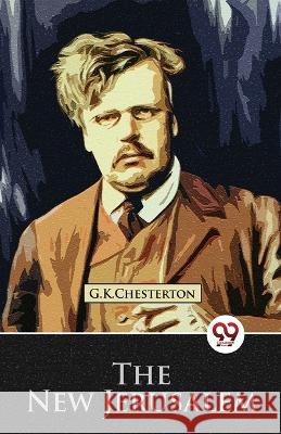 The New Jerusalem G. K. Chesterton 9789357273350 Double 9 Booksllp