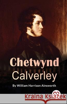 Chetwynd Calverley William Harrison Ainsworth   9789357273596 Double 9 Booksllp