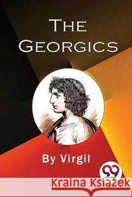 The Georgics Virgil 9789357273961