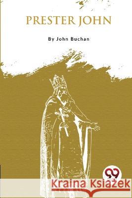 Prester John John Buchan 9789357275804 Double 9 Booksllp