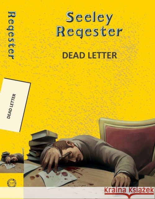 Dead Letter Seeley Regester 9789357311014