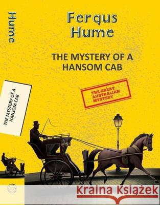 The Mystery of a Hansom Cab Fergus Hume 9789357311021