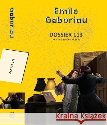 Dossier 113 (Aka The Blackmailers) Emile Gaboriau 9789357312400 Hachette Book Publishing India Pvt Ltd