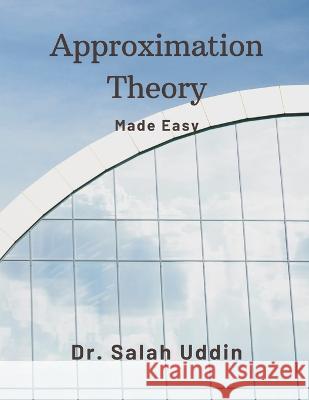 Approximation Theory Dr Salah Uddin   9789357333603